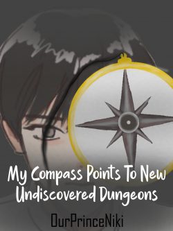 My-Compass-Points-To-New-Undiscovered-Dungeons_185740_1603033596.jpg