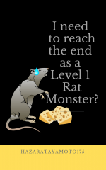 I need to reach the end as a Level 1 Rat Monster 2.png